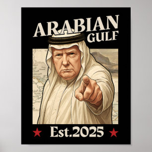 Trump: Arabischer Golf 2025 - Funny Trump Golf of  Poster