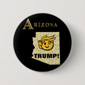TRUMP ARIZONA BUTTON (Vorderseite)