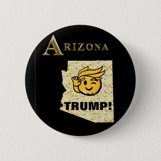 TRUMP ARIZONA BUTTON (Vorderseite)