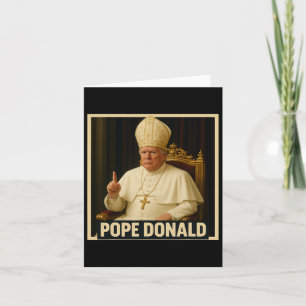 Trump As Vatican Church Pope Trump Funny Vatican C Karte
