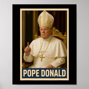 Trump As Vatican Church Pope Trump Funny Vatican C Poster