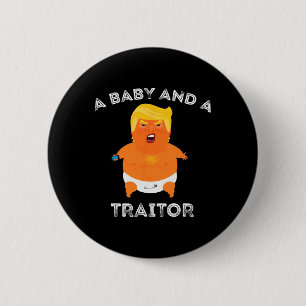 Trump Baby und eine Verräterin Meme Funny Button
