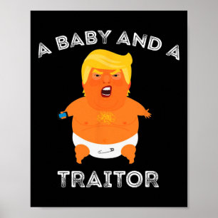 Trump Baby und eine Verräterin Meme Funny Poster