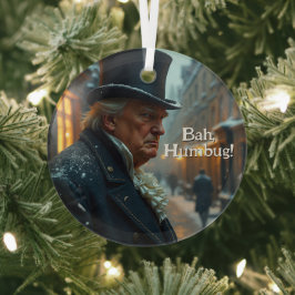 Trump Bah Humbug Ornament Aus Glas