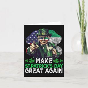 Trump Beer Kleeblatt macht St Patrick's Day Great Karte