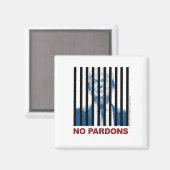 Trump Behind Bars — keine Pardons 3 Magnet (Vorderseite/Rückseite)