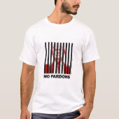 Trump Behind Bars — keine Pardons T-Shirt (Vorderseite)
