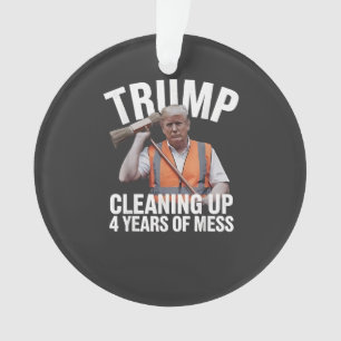 Trump bereinigt 4 Jahre Müll Mülltonne Ornament