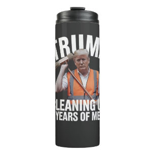 Trump bereinigt 4 Jahre Müll Mülltonne Thermosbecher