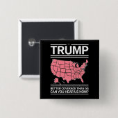 Trump: Besser abdecken als 5G kannst du uns jetzt Button (Vorne & Hinten)