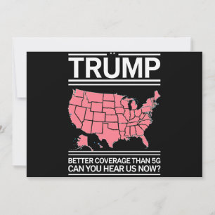 Trump: Besser abdecken als 5G kannst du uns jetzt  Einladung