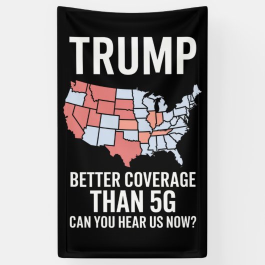 Trump: Bessere Abdeckung als 5G kann man uns jetzt Banner (Vertikal)