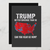 Trump: Bessere Abdeckung als 5G kann man uns jetzt Einladung (Vorne/Hinten)