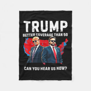 Trump: Bessere Abdeckung als 5g kann man uns jetzt Fleecedecke