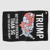 Trump: Bessere Abdeckung als 5G kann man uns jetzt Golfhandtuch (Horizontal)