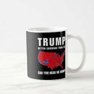 Trump: Bessere Abdeckung als 5g kann man uns jetzt Kaffeetasse