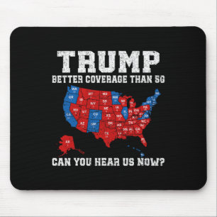Trump: Bessere Abdeckung als 5g kann man uns jetzt Mousepad