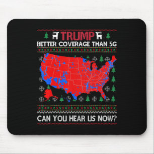 Trump: Bessere Abdeckung als 5g kann man uns jetzt Mousepad