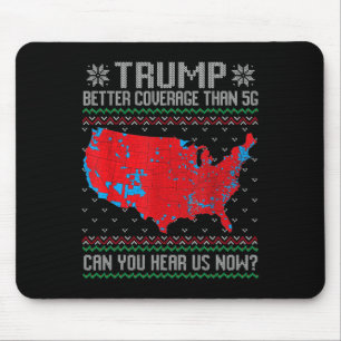 Trump: Bessere Abdeckung als 5g kann man uns jetzt Mousepad