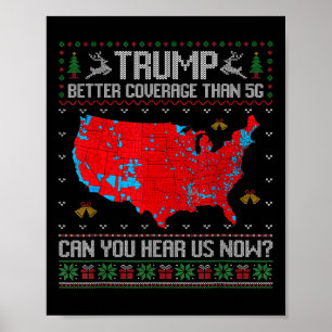 Trump: Bessere Abdeckung als 5g kann man uns jetzt Poster