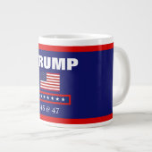 TRUMP BEST PRÄSIDENT JE 45 & 47 JUMBO KAFFEE TASSE (Vorderseite Rechts)
