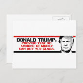 Trump beweist, dass kein Geld einen kaufen kann Postkarte (Vorne/Hinten)