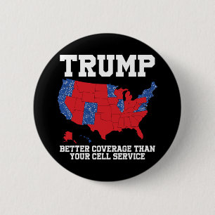 Trump bietet eine bessere Abdeckung als Ihr Zellen Button