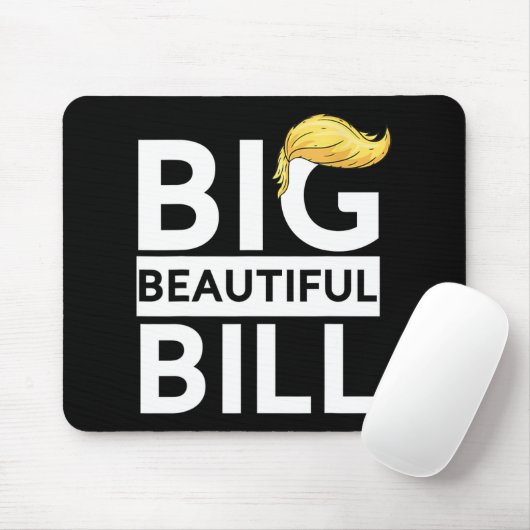 Trump Big Beautiful Bill Mousepad (Mit Mouse)