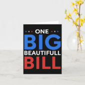 Trump Big Bill One Big Beautiful Bill Funny Politi Karte (Gelbe Blume)