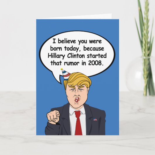Trump Birthday Card - Hillary startete Ihre Geburt Karte (Vorderseite)