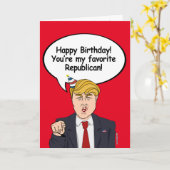 Trump Birthday Card - Sie sind meine Lieblingsrepu Karte (Gelbe Blume)