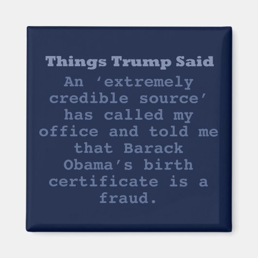 Trump Birther - 2" Square Magnet (Vorne)