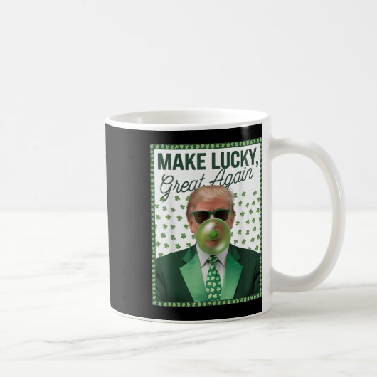 Trump bläst Blase Gum St Patricks Day Funny Kaffeetasse (Rechts)