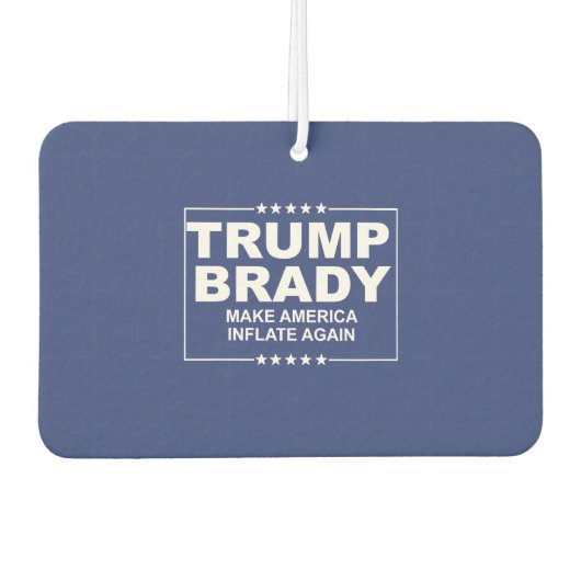 Trump Brady 2016 Autolufterfrischer (Vorderseite)