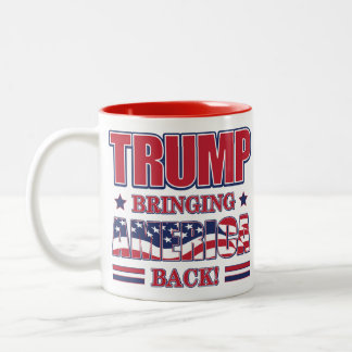 Trump bringt Amerika zurück Zweifarbige Tasse