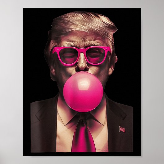 Trump Bubble Gum Funny  Poster (Vorne)