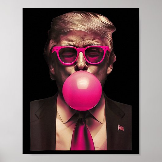 Trump Bubble Gum Funny Poster (Vorne)