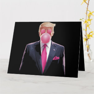 Trump Bubble Gum Karte