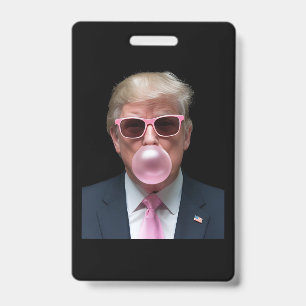 Trump Bubble Gum Pink Funny US Präsident Ausweis