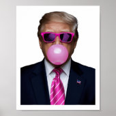 Trump Bubble Gum Pink Poster (Vorne)