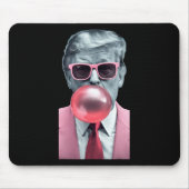 Trump Bubble Gum Yum Mousepad (Vorne)