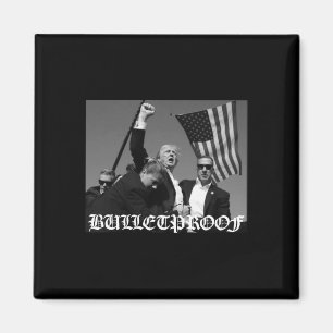 Trump Bulletproof Old English Schriftart Magnet
