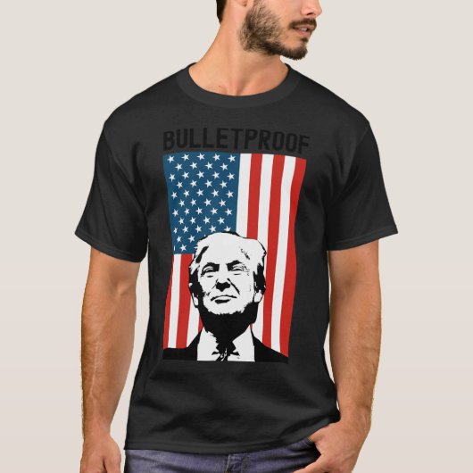 Trump Bulletproof T-Shirt (Vorderseite)