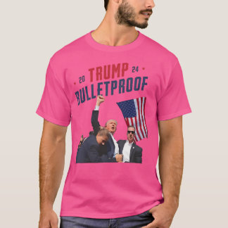 Trump Bulletproof T-Shirt
