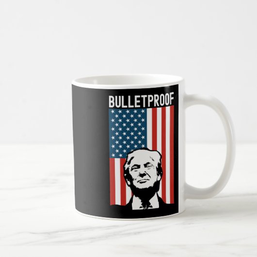 Trump Bulletproof - Versuch von Donald Trump zur E Kaffeetasse (Rechts)