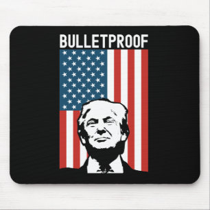 Trump Bulletproof - Versuch von Donald Trump zur E Mousepad