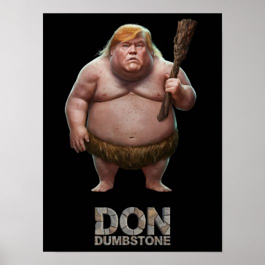 Trump Caveman Poster (Vorne)