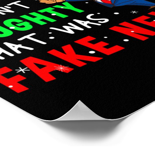 Trump Christmas Pajamas Shirt Dear Santa  Poster (Ecke)