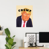 Trump/Chump-Plakat Poster (Heimbüro)