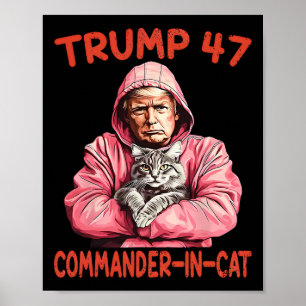 Trump Commander bei Cat Funny Cat und Trump Poster